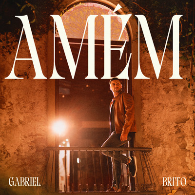 Amem (Amen) [Playback]/Gabriel Brito