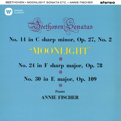 シングル/Piano Sonata No. 30 in E Major, Op. 109: II. Prestissimo/Annie Fischer