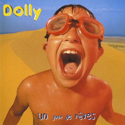 アルバム/Un jour de reves (Edition Deluxe)/Dolly