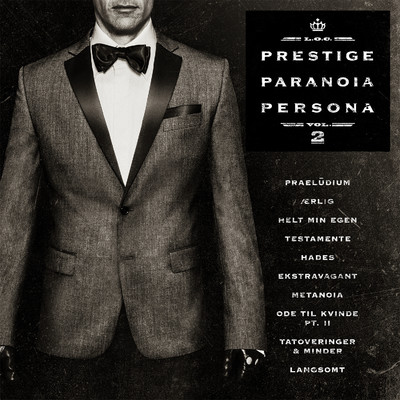 Prestige, Paranoia, Persona, Vol. 2/L.o.c.