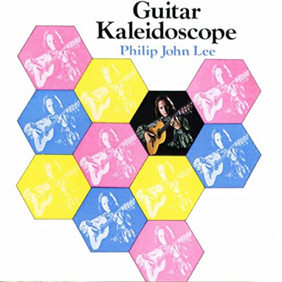 Guitar Kaleidoscope/Phillip John Lee