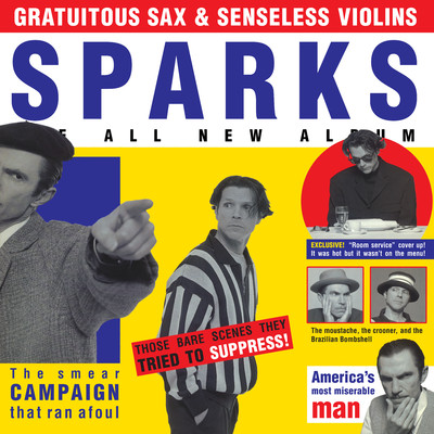 アルバム/Gratuitous Sax & Senseless Violins (Expanded Edition)/Sparks