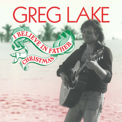 アルバム/I Believe in Father Christmas/Greg Lake