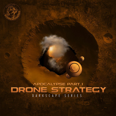 Apocalypse, Pt. I - Drone Strategy (Darkscape Series)/SCOREMONGERS