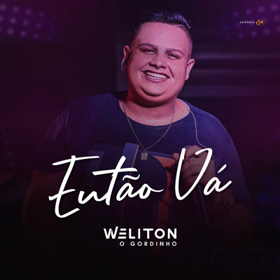 シングル/Entao Va/Weliton o Gordinho