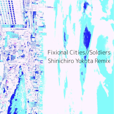 Fixional Cities , Masaya Wada , Shinichiro Yokota