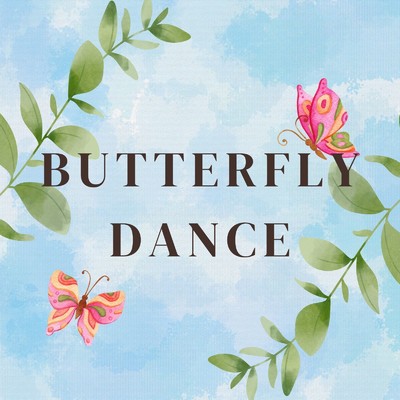 BUTTERFLY DANCE/YUU