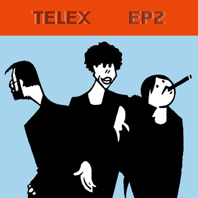 アルバム/TELEX EP2/Telex