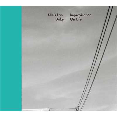 アルバム/Improvisation On Life/Niels Lan Doky