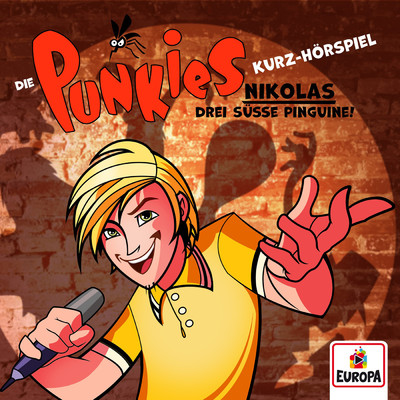 アルバム/Kurz-Horspiel: Nikolas - Drei susse Pinguine/Die Punkies