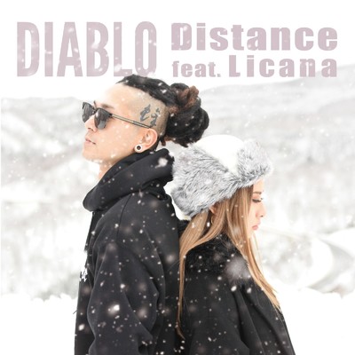 シングル/Distance (feat. Licana)/DIABLO