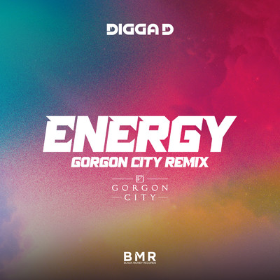 Energy (Explicit) (Gorgon City Remix)/Digga D
