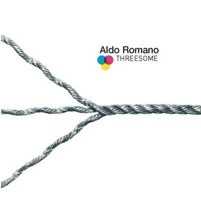 Threesome (Instrumental)/アルド・ロマーノ