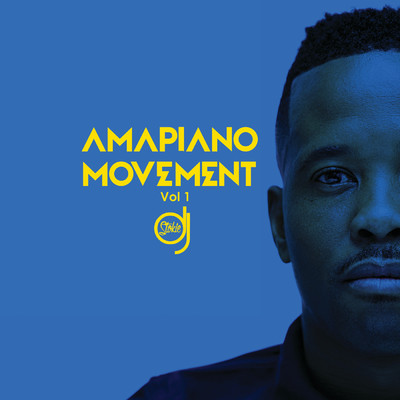 アルバム/Amapiano Movement (Vol. 1)/DJ Stokie