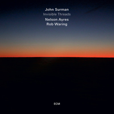 Concentric Circles/ジョン・サーマン／Nelson Ayres／Rob Waring