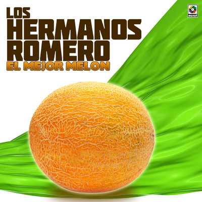 アルバム/El Mejor Melon/Los Hermanos Romero