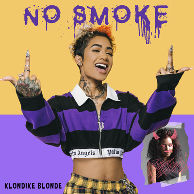シングル/No Smoke (Explicit)/Klondike Blonde