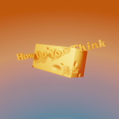 シングル/How Do You Think (feat. HYNGSN)/Tokimeki Records