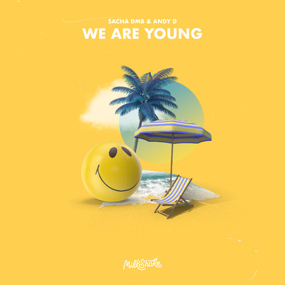 シングル/We Are Young/Sacha DMB & Andy D