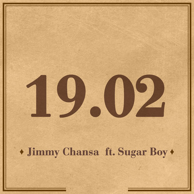 19.02 (feat. Sugar Boy)/Jimmy Chansa