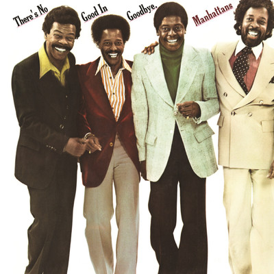Am I Losing You/The Manhattans