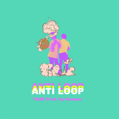 ANTI LOOP (feat. Hassuu)/TARS