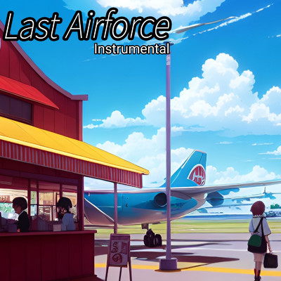 Last Airforce (feat. 保坂よん) [Instrumental]/LIVE-ALL