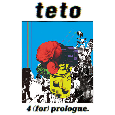 アルバム/4 (for) prologue./teto