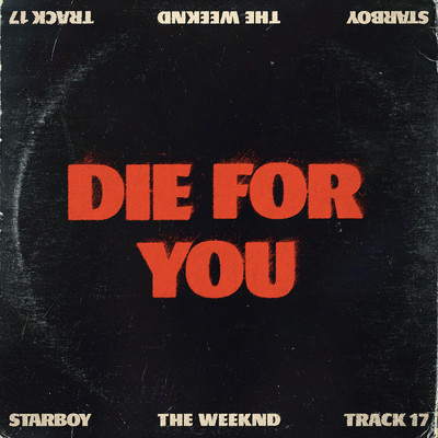 アルバム/Die For You/ザ・ウィークエンド