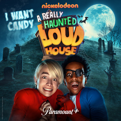 I Want Candy (From A Really Haunted Loud House)/The Really Loud House