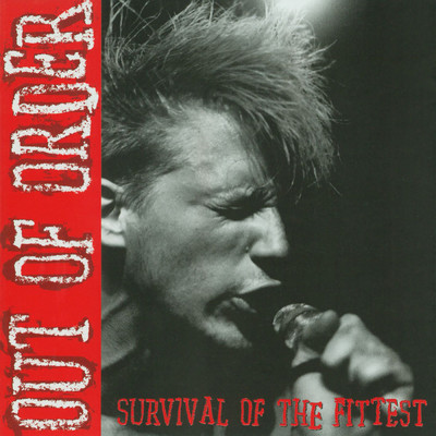 Survival Dub (Live At Cubby Bear, Chicago, IL ／ 1984)/Out Of Order