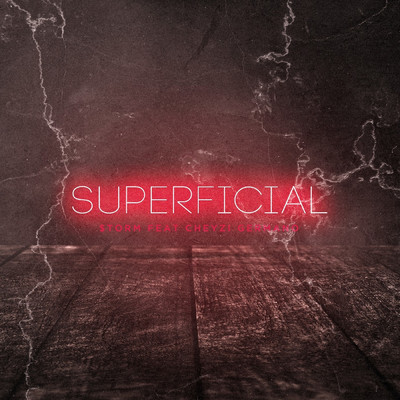 シングル/Superficial (feat. Cheyzi Germano)/$torm
