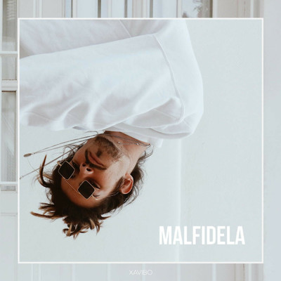 アルバム/Malfidela/Xavibo
