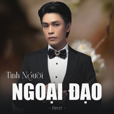シングル/Tinh Nguoi Ngoai Dao (Beat)/Bao Nam
