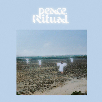 アルバム/Peace Ritual/Peace Ritual