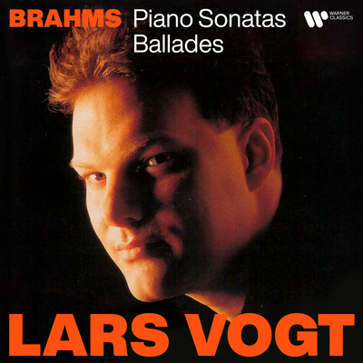 4 Ballades, Op. 10: No. 2 in D Major/Lars Vogt