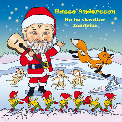 Ho ho skrattar tomtefar/Hasse Andersson