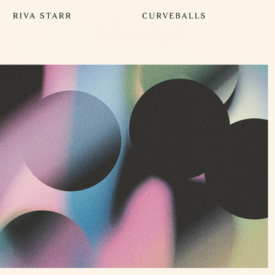 Curveballs/Riva Starr