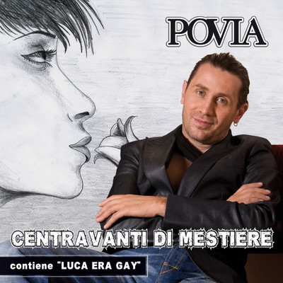 アルバム/Centravanti di mestiere/Povia