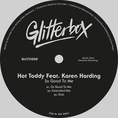 So Good To Me (feat. Karen Harding)/Hot Toddy