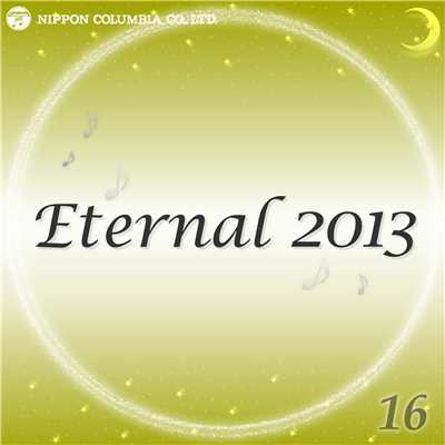 アルバム/Eternal 2013 16/オルゴール