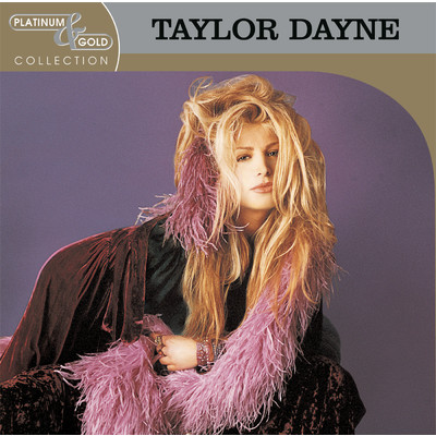 アルバム/Platinum & Gold Collection/Taylor Dayne