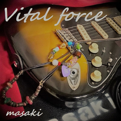 アルバム/Vital force/masaki