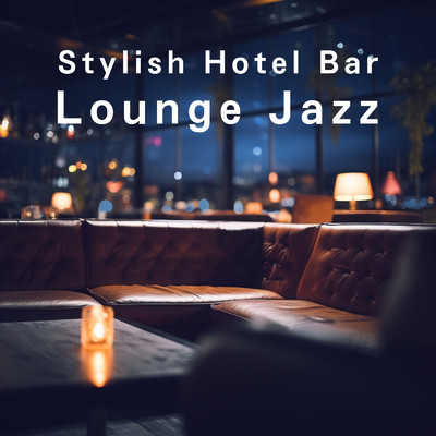 Stylish Hotel Bar Lounge Jazz/Eximo Blue & Juventus Umbra