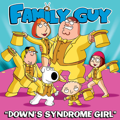 Down's Syndrome Girl (From ”Family Guy”)/Cast - Family Guy