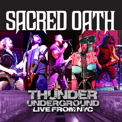 アルバム/Thunder Underground - Live From NYC (Explicit)/Sacred Oath