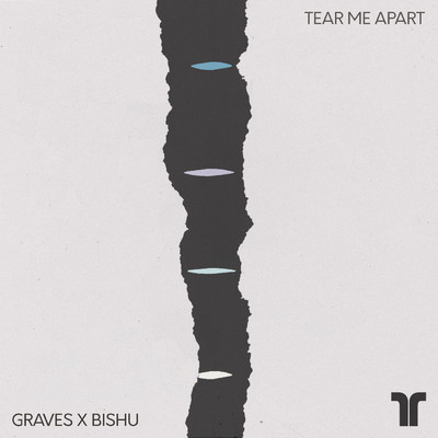 Tear Me Apart/Graves／Bishu