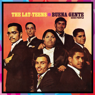 アルバム/Buena Gente/The Lat Teens