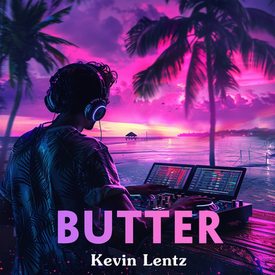 Butter/Kevin Lentz