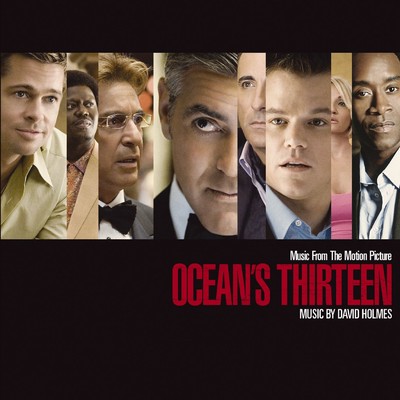 Music From The Motion Picture Ocean's Thirteen/Various Artists